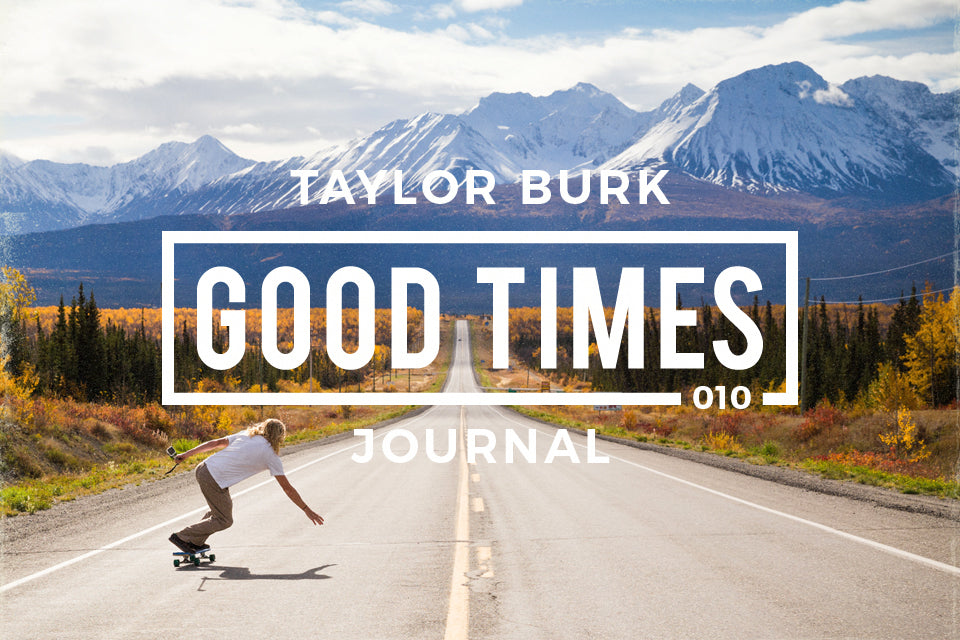 Good Times Journal // GTPS 010