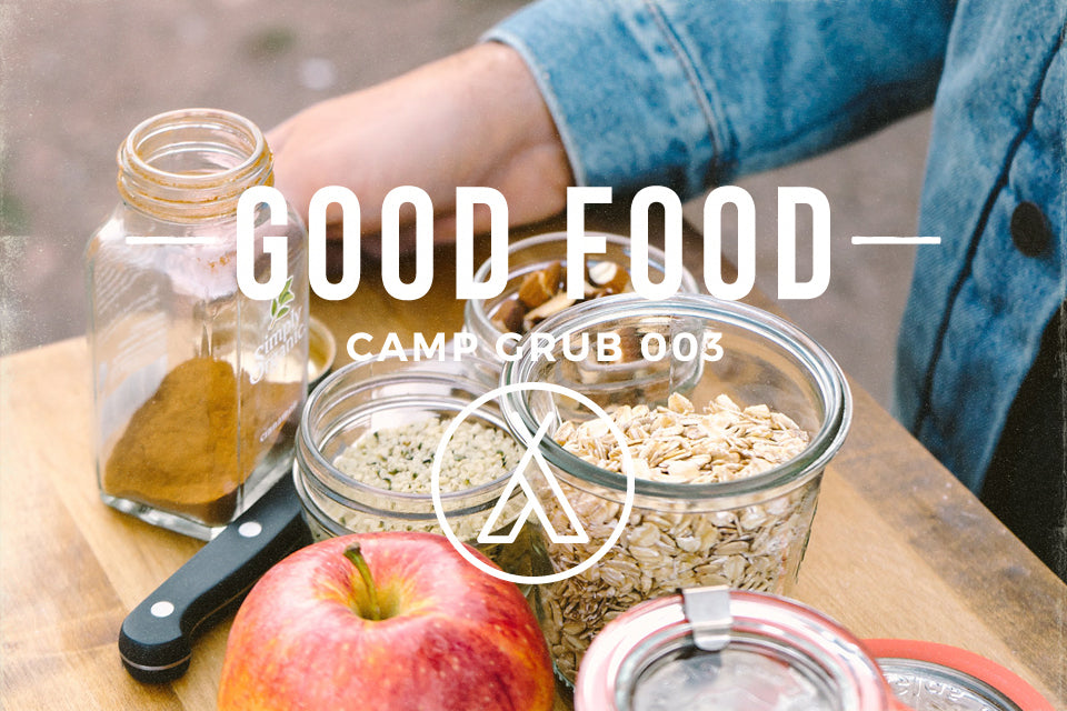Good Food // Camp Grub 003