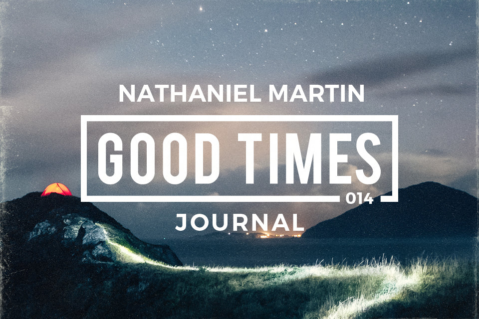 Good Times Journal // GTPS 014