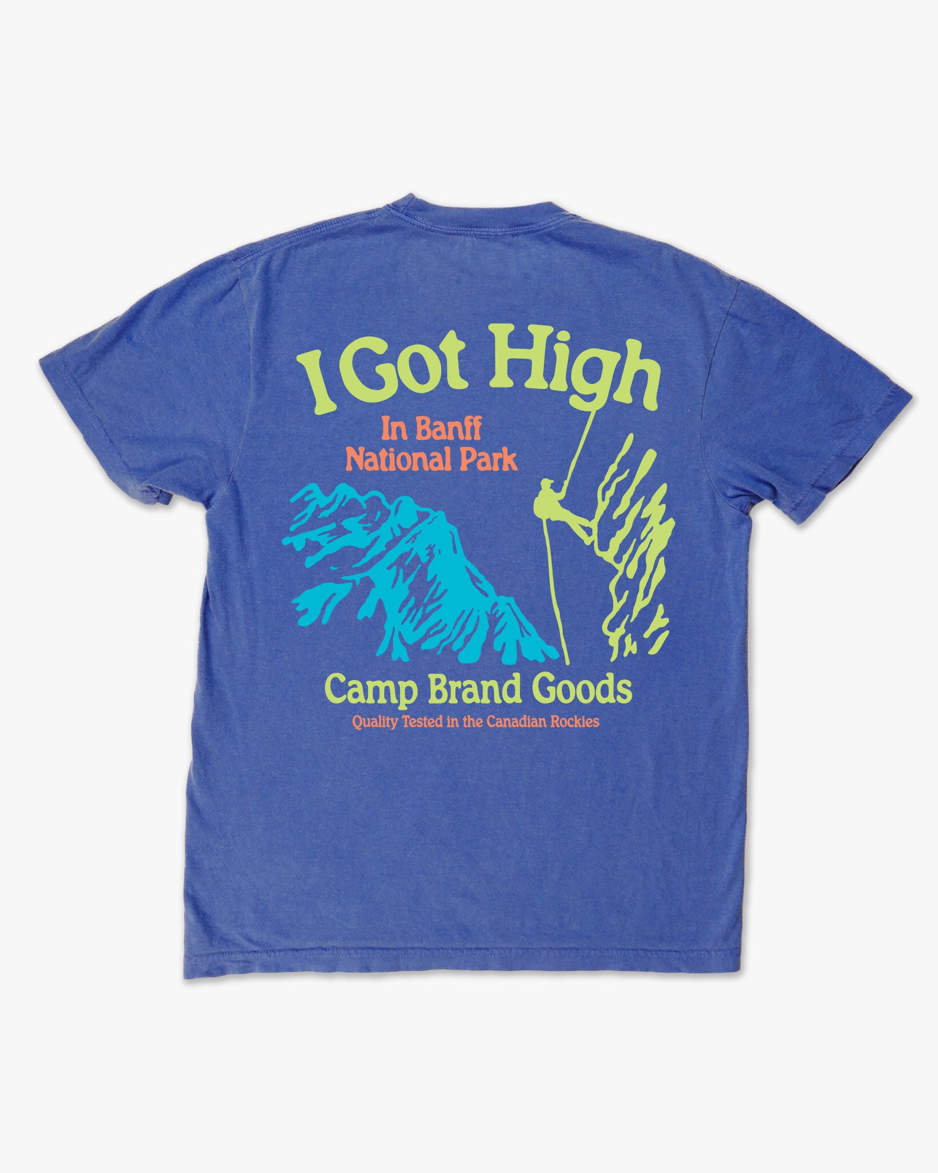 I Got High Vintage Wash Tee - Faded Blue