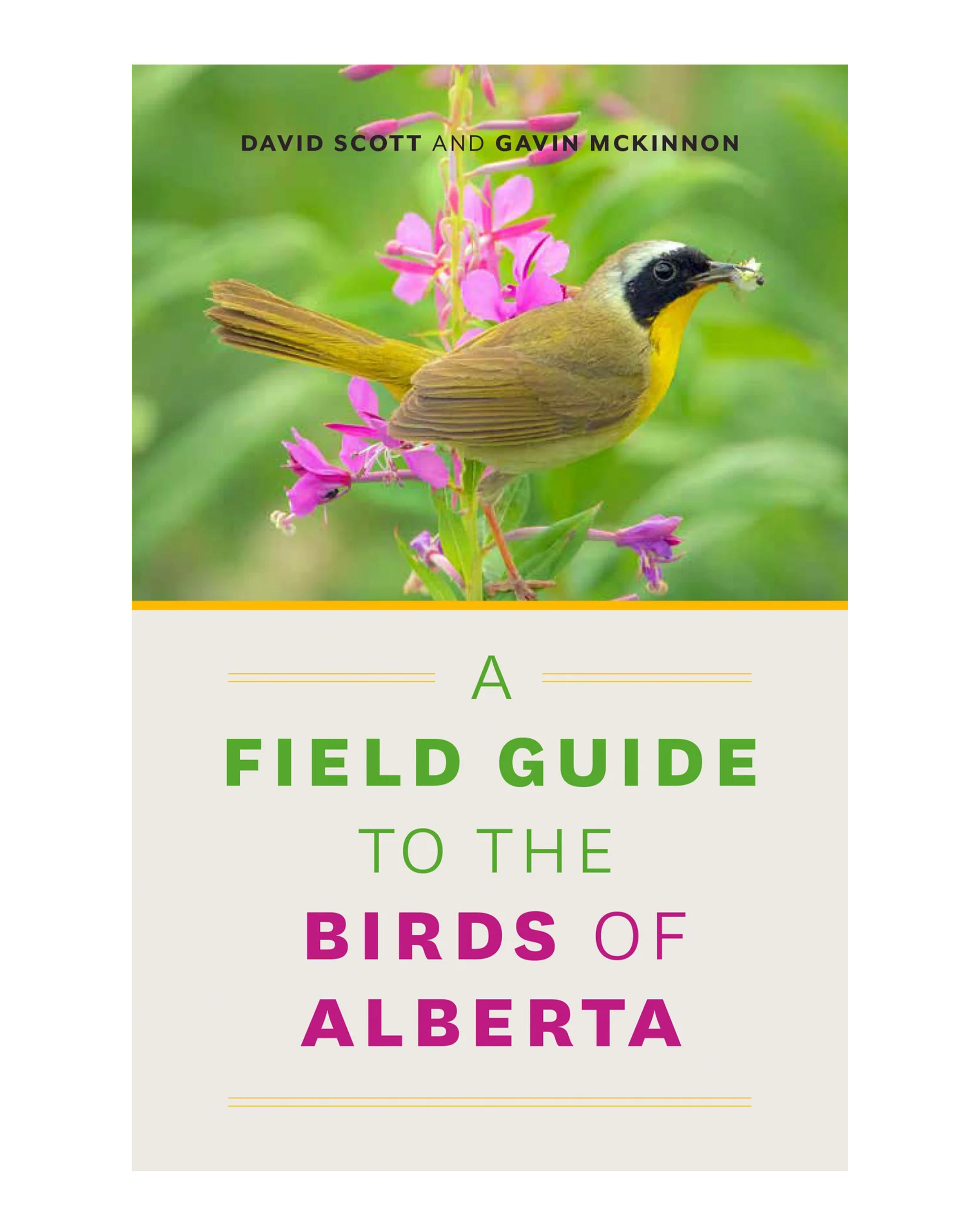 A Field Guide to the Birds of Alberta