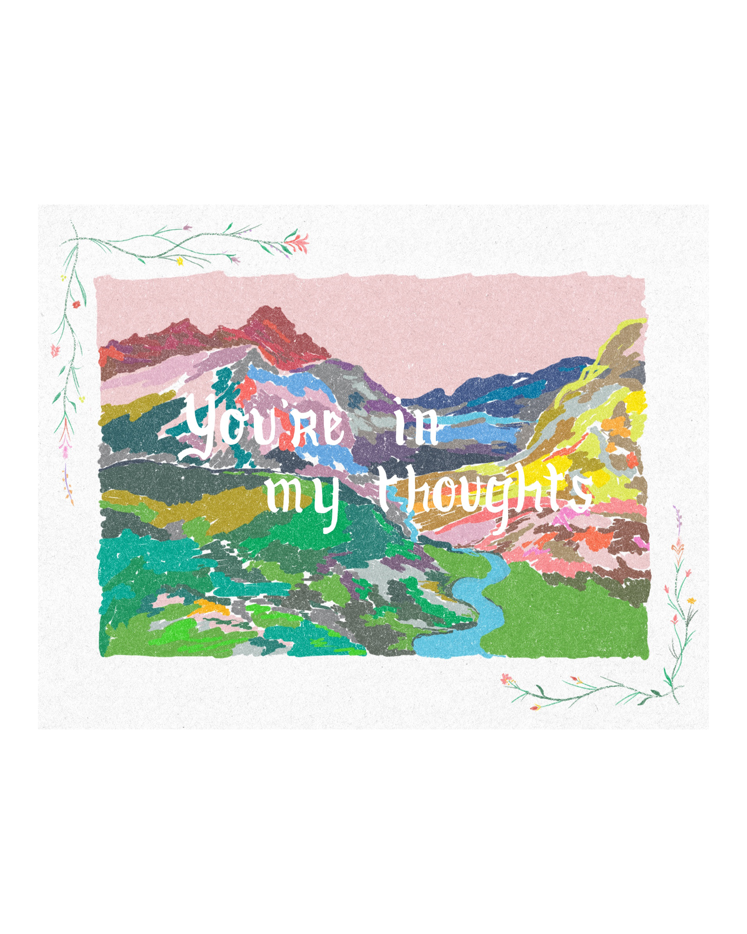 You're In My Thoughts Card