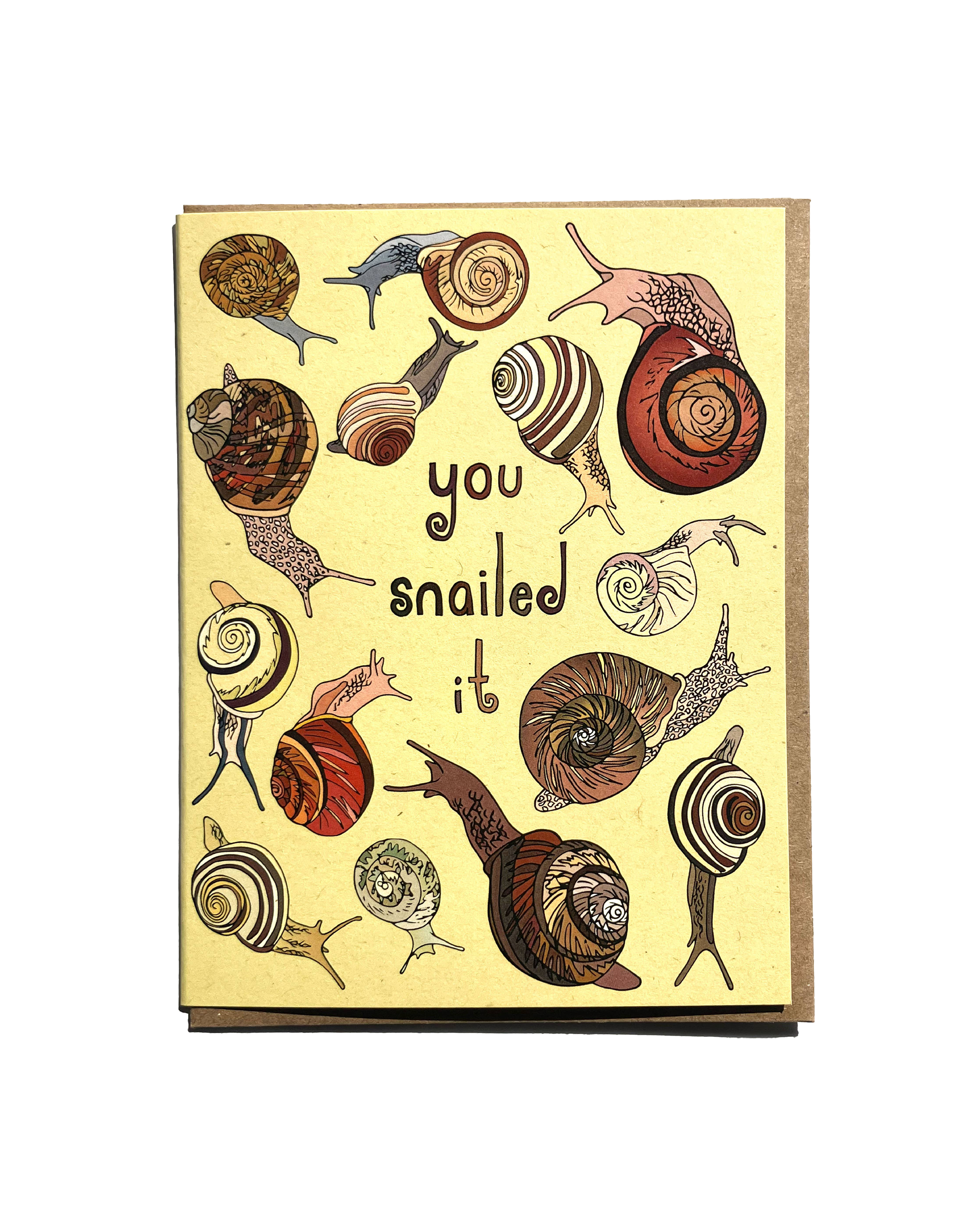 You Snailed It Card